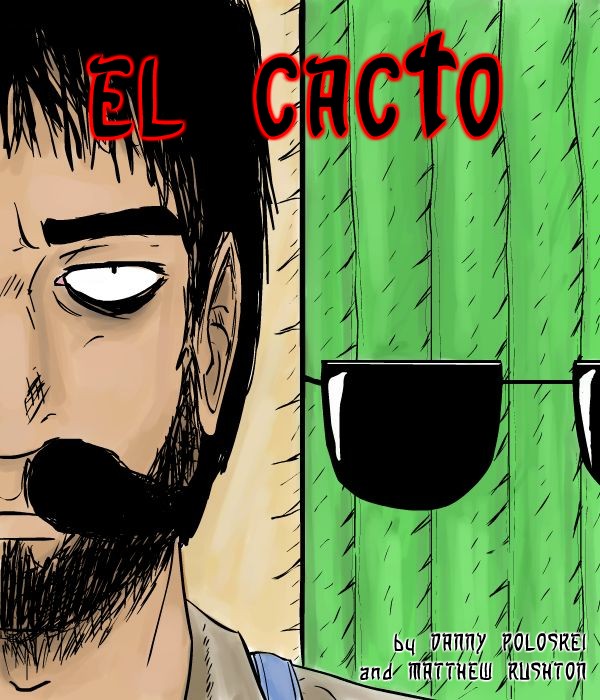 El Cacto by Danny Poloskei and Matthew Rushton